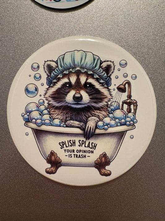 5 magnet set. 3" Round. Funny Set # 4 Raccoon Sassy Daisies